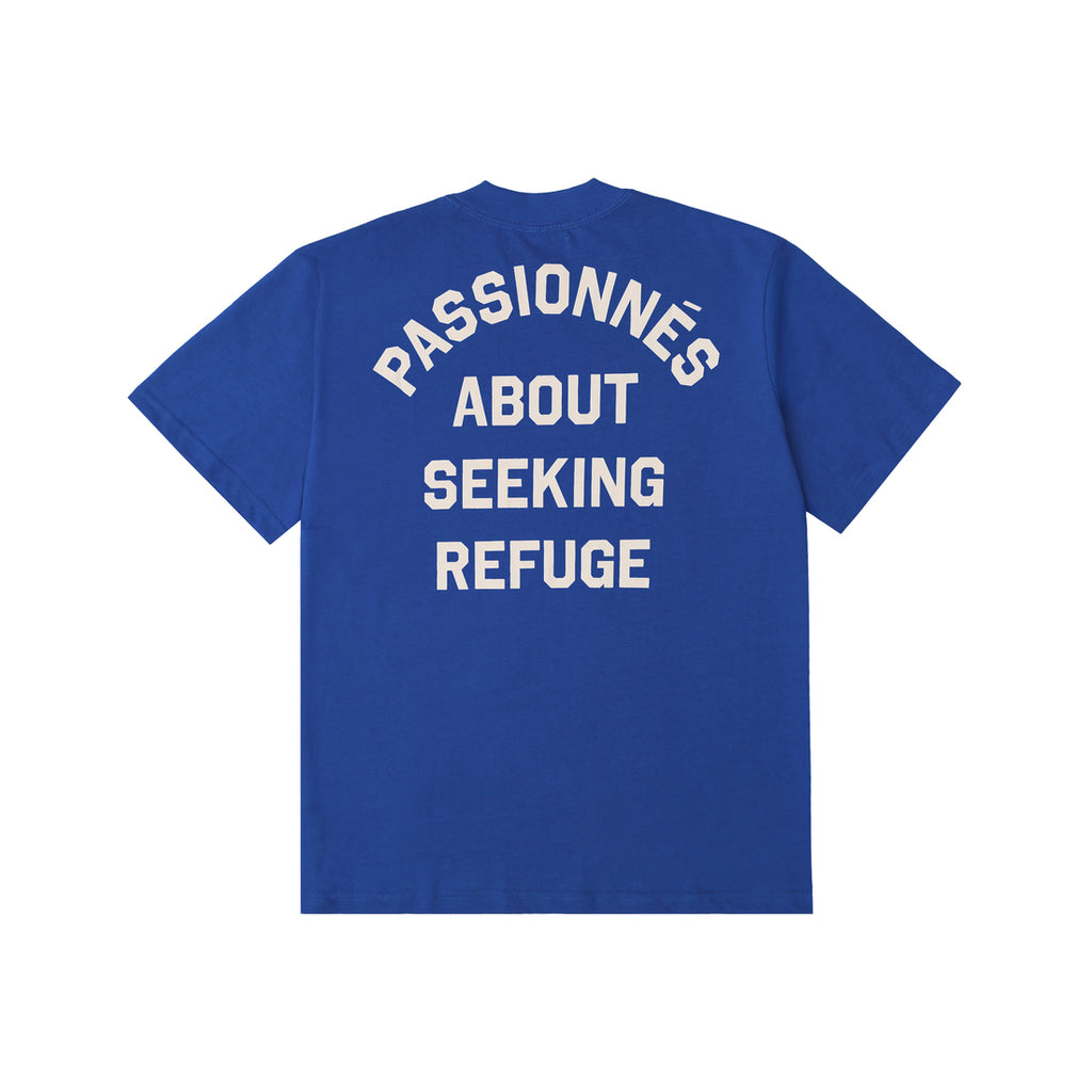 Passionnés About Seeking Refuge Tee