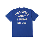 Passionnés About Seeking Refuge Tee